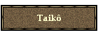 Taik