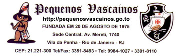 Torcida Organizada Pequenos Vasca�nos - "Vamos Torcer Sem Viol�ncia e Vasco Acima de Tudo!"