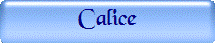 Calice