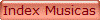Index Musicas