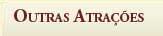 Outras Atraes