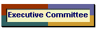 Executive Committee