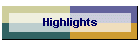Highlights
