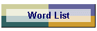 Word List