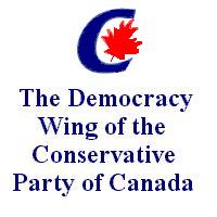 The Democracy Wing of the Conservative Party of Canada