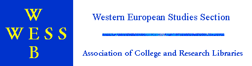 WESSWEB, the Web service of the Western European Studies Section, Association of College and Research Libraries