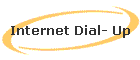 Internet Dial- Up