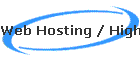Web Hosting / High speed Internet