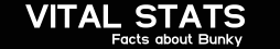 Bunky Stats