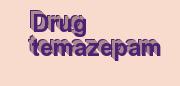 temazepam addiction