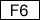 The f6 Key: (labeled ^) Row 1, Column 6