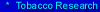 Tobacco Research