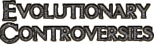 Evolutionary Controversies