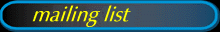 Mailing List