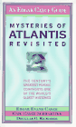Mysteries of Atlantis Revisited