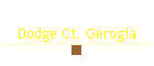 Dodge Ct. Gerogia