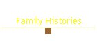 Family Histories