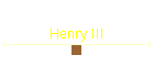 Henry III