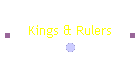 Kings & Rulers