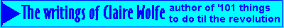 Writings of Claire Wolfe