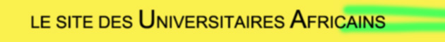 Bienvenue sur le site des Universitaires Africain