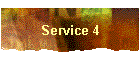 Service 4