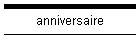 anniversaire