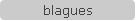 blagues