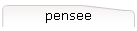 pensee