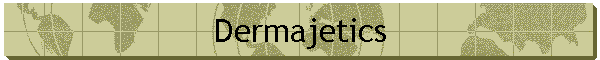 Dermajetics