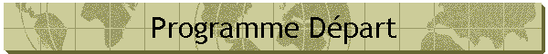 Programme D�part