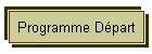 Programme Départ