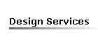 Design Services