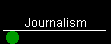 Journalism