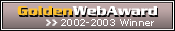 Golden Web Award Winner 2002-2003