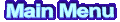 Main Menu