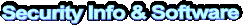 Security Information & Software