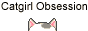 Catgirl Obsession - Clique