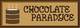 Chocolate Paradyce
