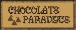 Chocolate Paradyce