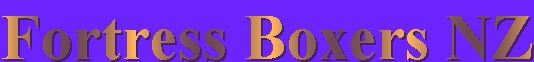 Fortress Boxers New Zealand - breeders of sound healthy dogs