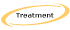 Treatment