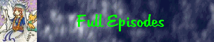 Full Episodes