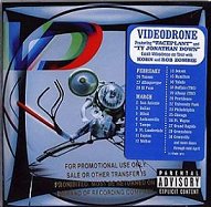 Videodrone's self-titled debut CD, promotional edition.