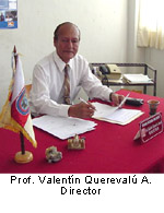 Prof. Valentn Quereval, Director del Colegio Nacional San Miguel 