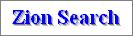 Zion Search
