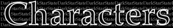 DarkStarState Characters