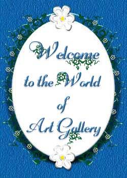 World of Art Gallery ~ 