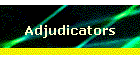 Adjudicators