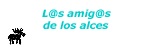 L@s amig@s de los alces